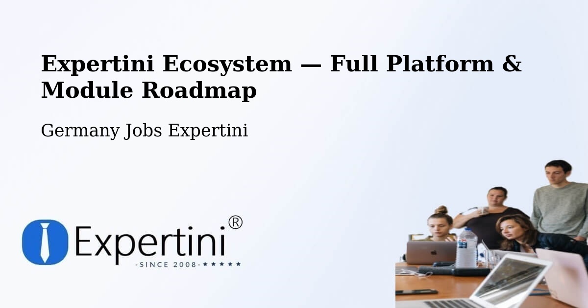 Expertini Ecosystem — Full Platform & Module Roadmap – Walschleben